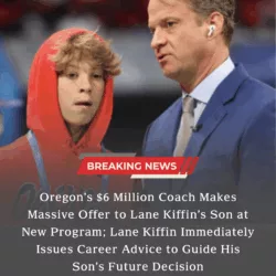Oregon’s $6 Million Coach Makes Massive Offer to Lane Kiffin’s Son at New Program; Lane Kiffin Immediately Issues Career Advice to Guide His Son’s Future Decision
