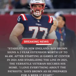 BREAKING: The New England Patriots reward versatile offensive lineman Ben Brown with a two-year, $6.6 million contract extension. From the Raiders' practice squad to a key pillar in Mike Vrabel’s rotation, Brown’s grit secures his future in Foxboro as the Patriots (12-3) eye an AFC East title.