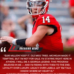 “$100 MILLION? KEEP IT!” Gunner Stockton Stuns the SEC: “I’ll Die a Georgia Legend!” In a moment that sent shockwaves through college football, Gunner Stockton turned down a staggering nine-figure offer and delivered the line destined to echo through Georgia Bulldogs history: “I’ll die a Georgia legend!”