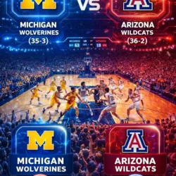 PRIMETIME LOCK: Michigan Wolverines vs. Arizona Wildcats — The Final Four Showdown Just Got Bigger with a New National Slot!