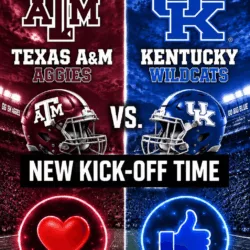 🔥 “CANCEL YOUR SATURDAY PLANS!” — COLLEGE FOOTBALL DROPS A SCHEDULE BOMB: Texas A&M Aggies vs. Kentucky Wildcats Set to Shake the Season 🔥